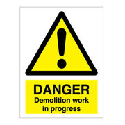 Demolition Work In Progress Sign